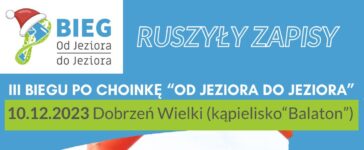 Ruszyły zapisy do 3. edycji „Biegu Po Choinkę” 5