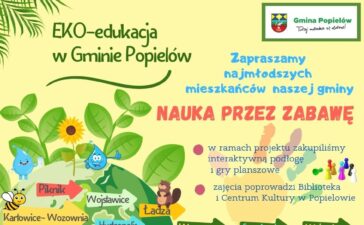 EKO-edukacja w Gminie Popielów. Ruszył cykl spotkań dla najmłodszych 3